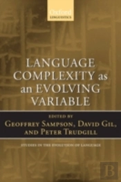 Language Complexity As An Evolving Variable