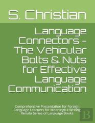 Language Connectors - The Vehicular Bolts & Nuts For Effective Language Communication