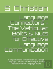 Language Connectors - The Vehicular Bolts & Nuts For Effective Language Communication