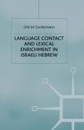 Language Contact And Lexical Enrichment In Israeli Hebrew