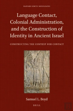 Bertrand.pt - Language Contact, Colonial Administration, And The Construction Of Identity In Ancient Israel