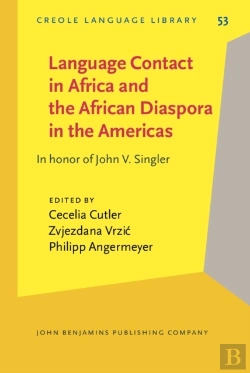 Bertrand.pt - Language Contact In Africa And The African Diaspora In The Americas
