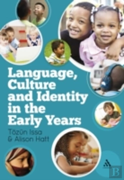 Bertrand.pt - Language, Culture And Identity In The Early Years