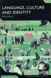 Language, Culture And Identity