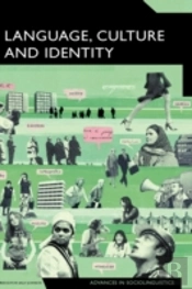 Language, Culture And Identity