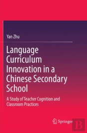 Language Curriculum Innovation In A Chinese Secondary School