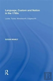 Language, Custom And Nation In The 1790s