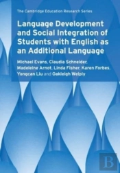 Language Development And Social Integration Of Students With English As An Additional Language