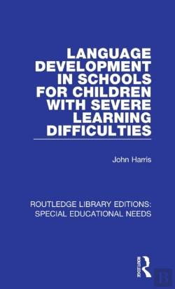 Bertrand.pt - Language Development In Schools For Children With Severe Learning Difficulties