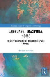 Language, Diaspora, Home