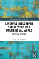 Language Discordant Social Work In A Multilingual World