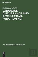 Language Disturbance And Intellectual Functioning