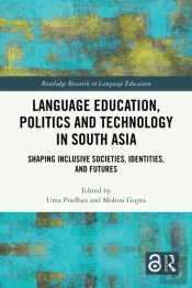 Language Education, Politics And Technology In South Asia