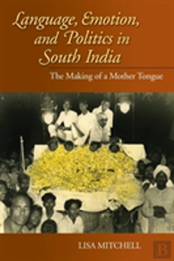 Bertrand.pt - Language, Emotion, And Politics In South India