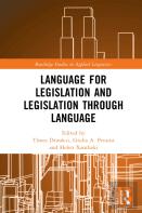 Language For Legislation And Legislation Through Language