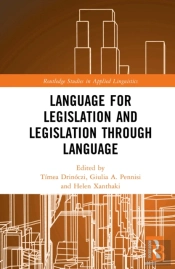 Language For Legislation And Legislation Through Language