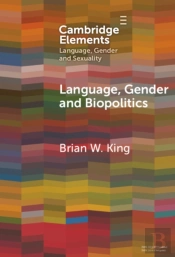 Language, Gender And Biopolitics