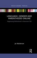 Language, Gender And Parenthood Online