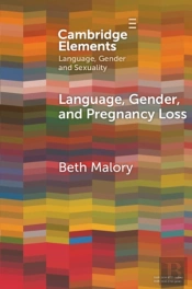 Language, Gender And Pregnancy Loss