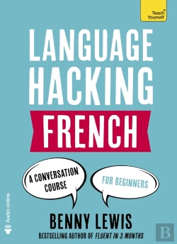 Bertrand.pt - Language Hacking French (Learn How To Speak French - Right Away)