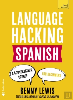 Bertrand.pt - Language Hacking Spanish (Learn How To Speak Spanish - Right Away)
