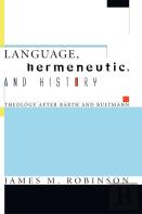 Language, Hermeneutic, And History
