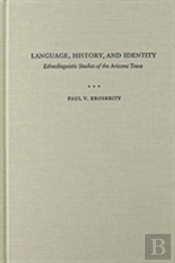 Language, History, And Identity