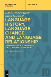 Language History, Language Change, And Language Relationship