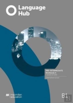 Bertrand.pt - Language Hub Belt Pre-Intermediate Workbook A Without Key + Access To Audio