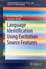 Language Identification Using Excitation Source Features