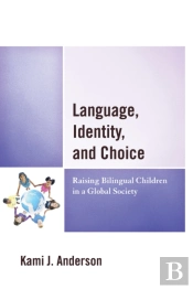 Language, Identity, And Choice
