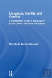 Language, Identity And Conflict