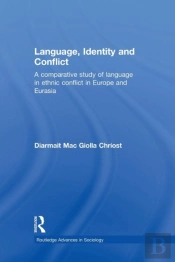 Language, Identity And Conflict