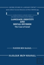 Language, Identity, And Social Division