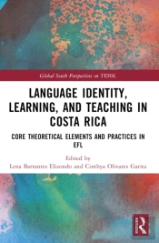 Language Identity, Learning, And Teaching In Costa Rica