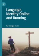 Language, Identity Online And Running