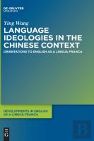 Language Ideologies In The Chinese Context