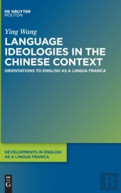 Language Ideologies In The Chinese Context