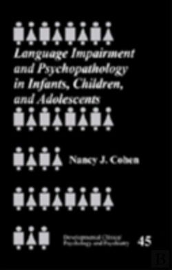 Bertrand.pt - Language Impairment And Psychopathology In Infants, Children, And Adolescents