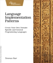 Language Implementation Patterns