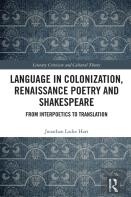 Language In Colonization, Renaissance Poetry And Shakespeare