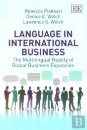 Language In International Business - The Multilingual Reality Of Global Business Expansion