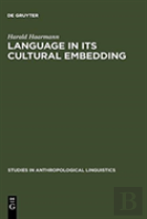 Language In Its Cultural Embedding