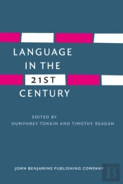 Language In The Twenty-First Century