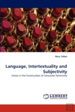 Bertrand.pt - Language, Intertextuality And Subjectivity