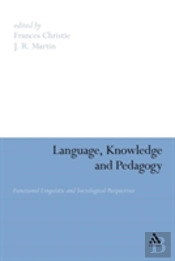 Language, Knowledge And Pedagogy