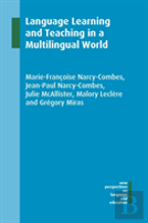 Language Learning And Teaching In A Multilingual World