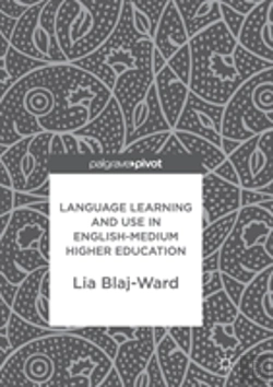 Bertrand.pt - Language Learning And Use In English-Medium Higher Education