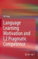 Language Learning Motivation And L2 Pragmatic Competence