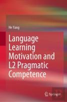 Language Learning Motivation And L2 Pragmatic Competence